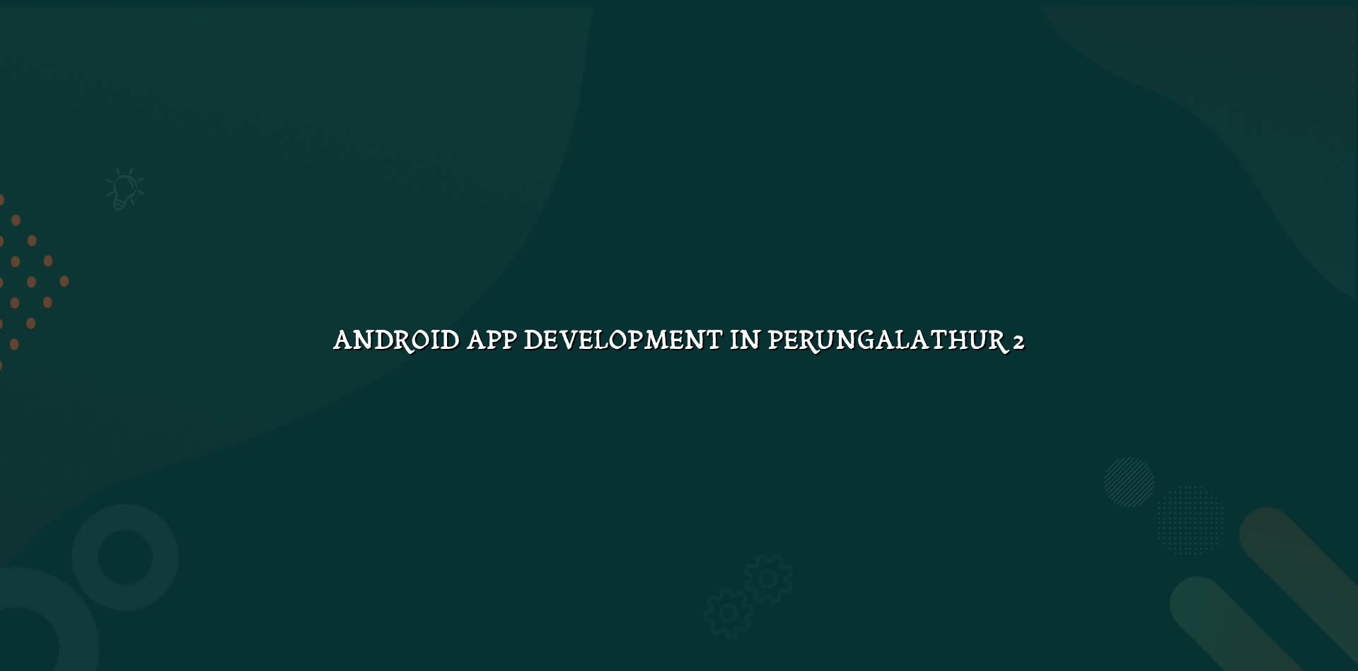 Android App Development Image