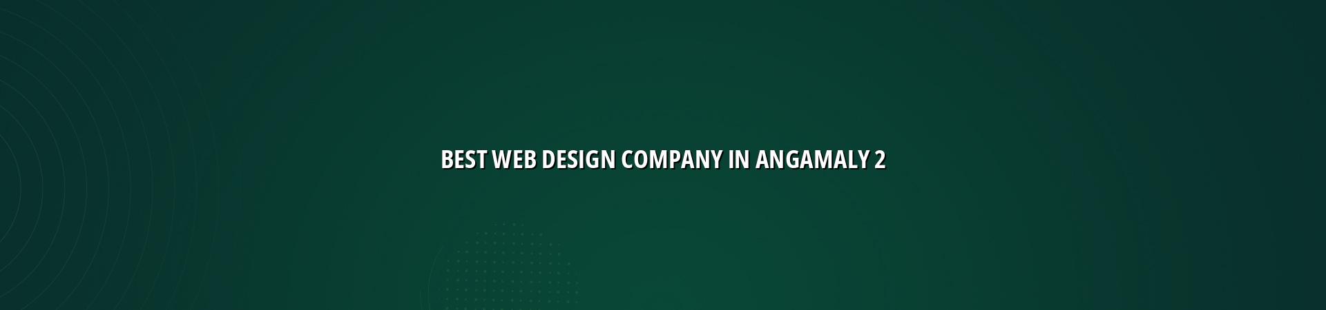 Web design process for Angamaly businesses