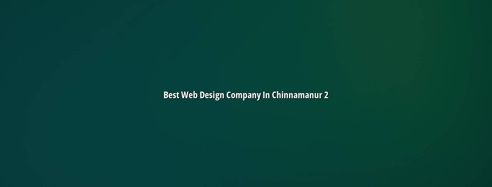 Website planning for Chinnamanur businesses