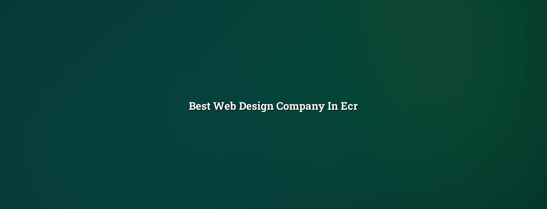 Best Web Design Company in ECR — WebGLITS