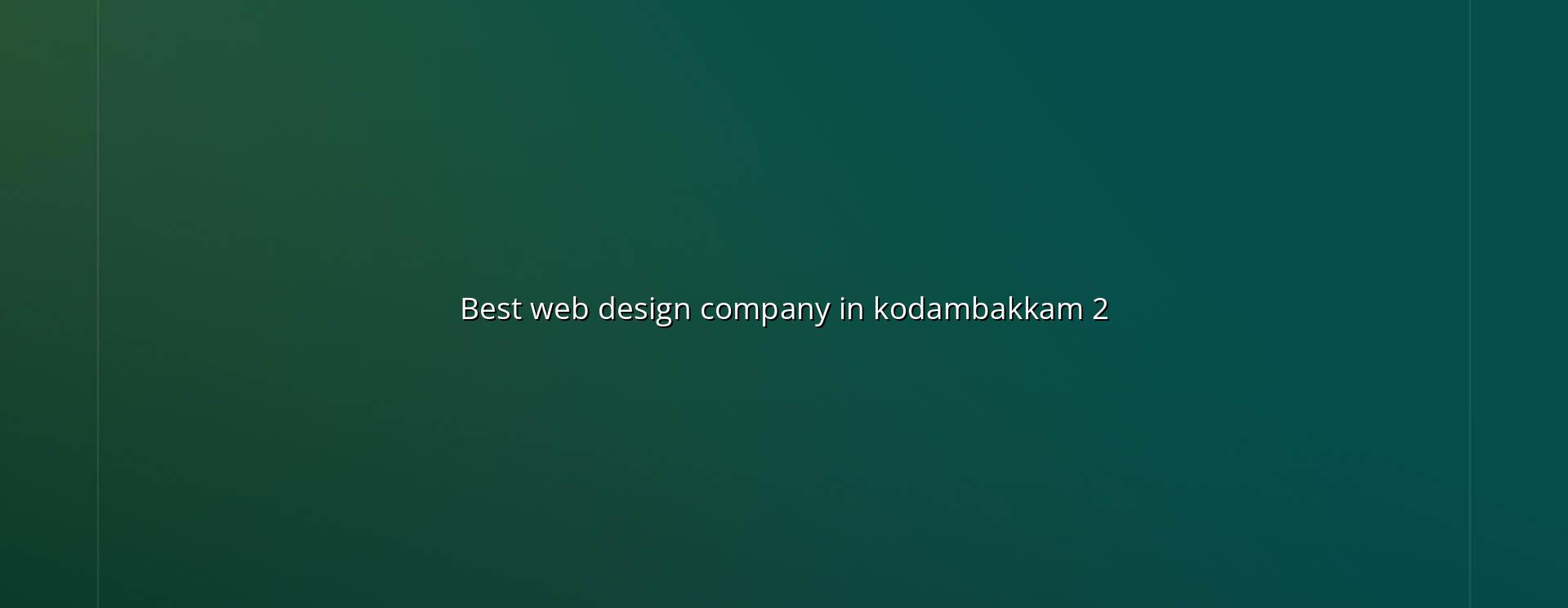 Website planning and checklist for Kodambakkam businesses