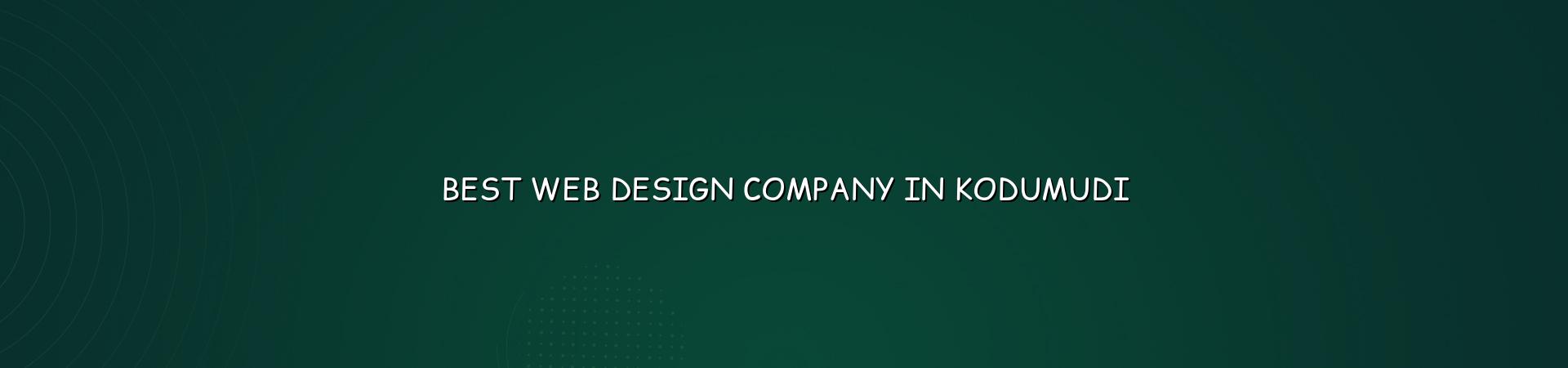 Best Web Design Company in Kodumudi — WebGLITS