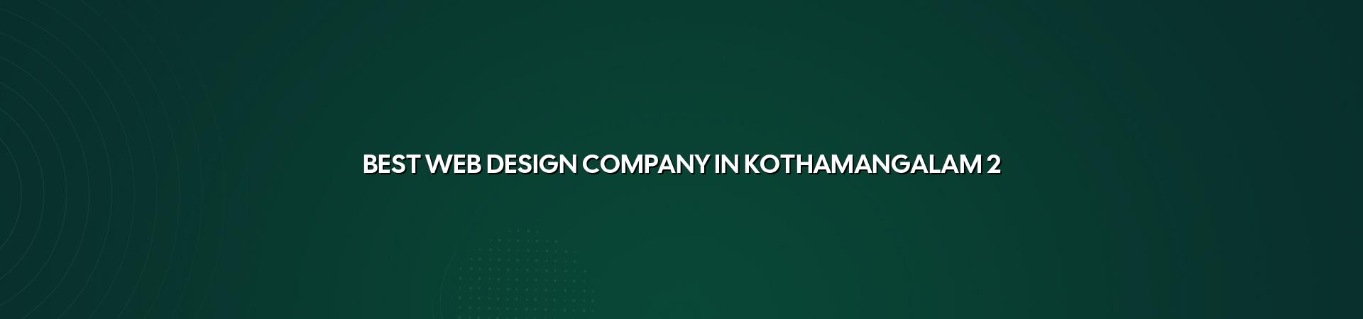 Website design checklist for Kothamangalam businesses