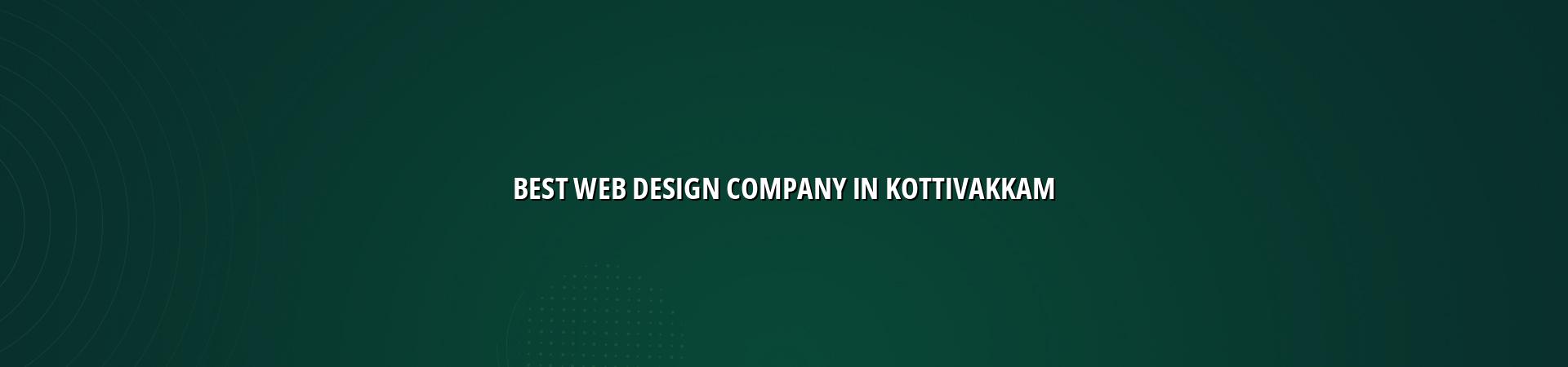 Best web design company in Kottivakkam — WebGLITS