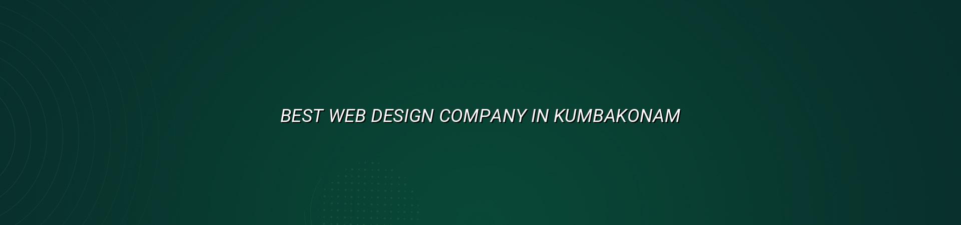 Best web design company in Kumbakonam — WebGLITS