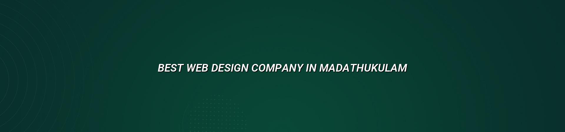 Best web design company in Madathukulam — WebGLITS