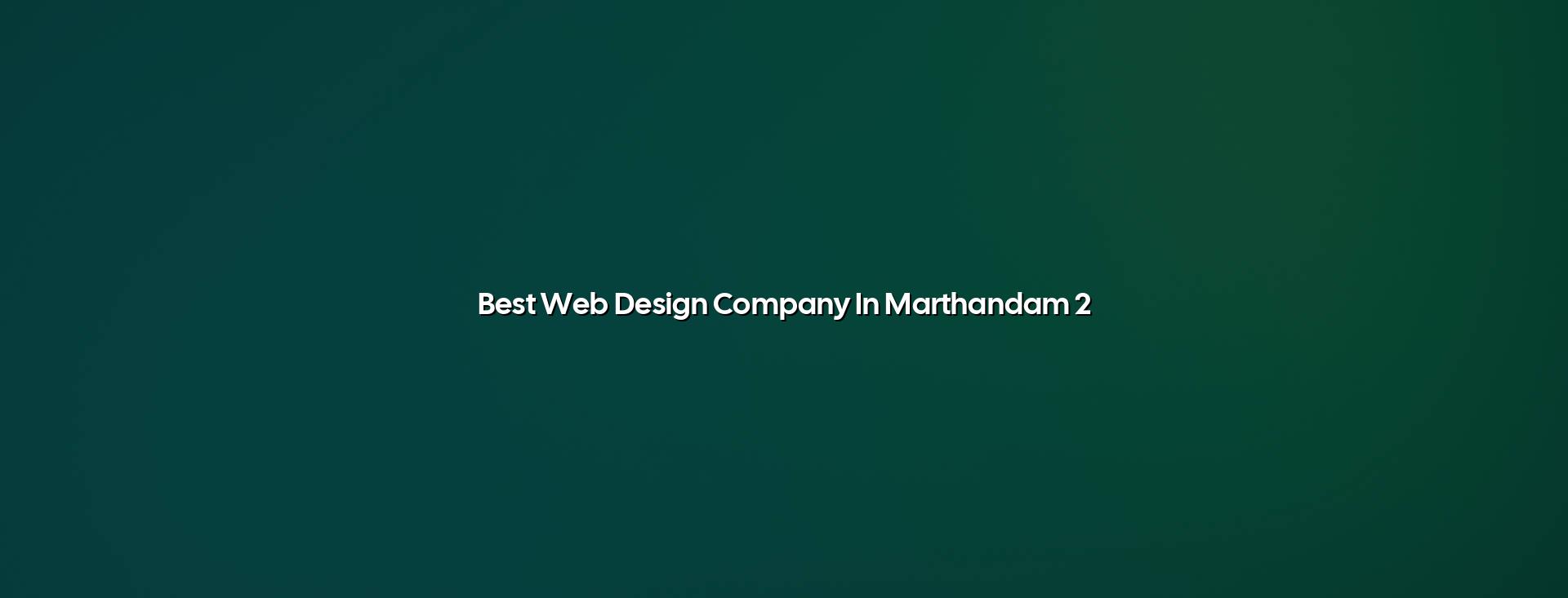 Website planning for Marthandam businesses