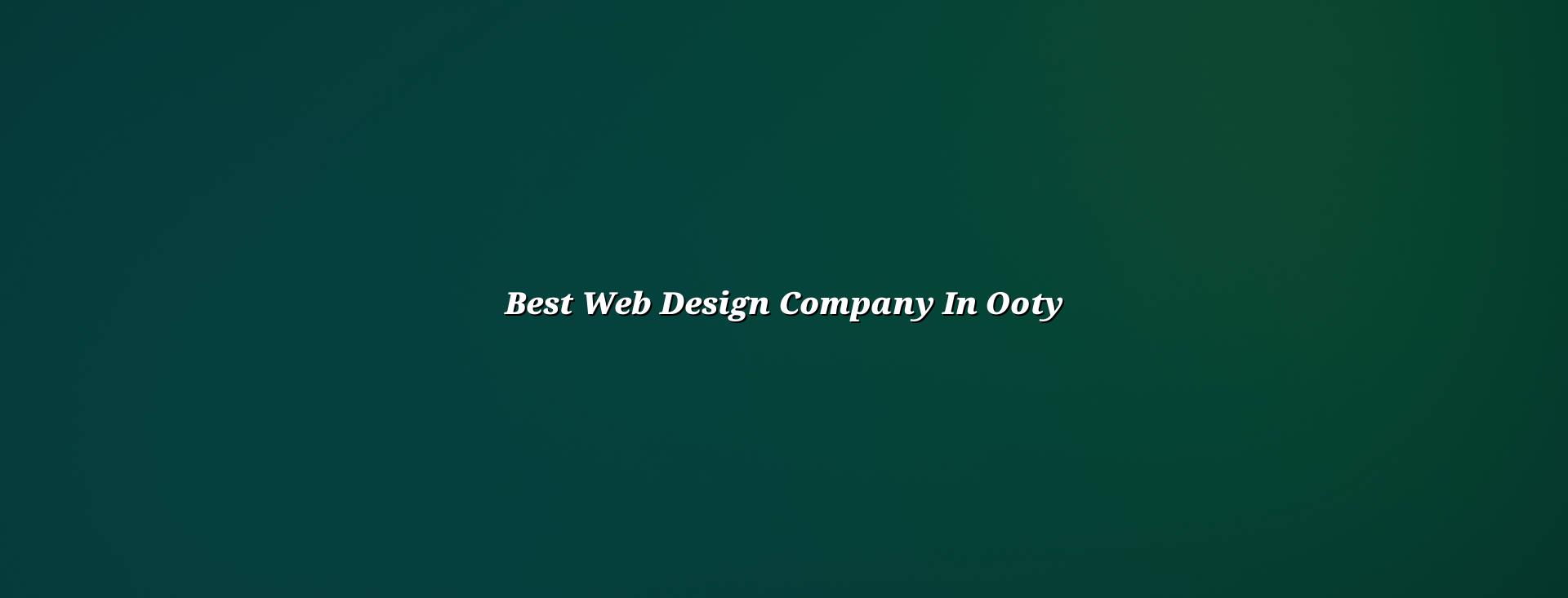 Best Web Design Company in Ooty — WebGLITS