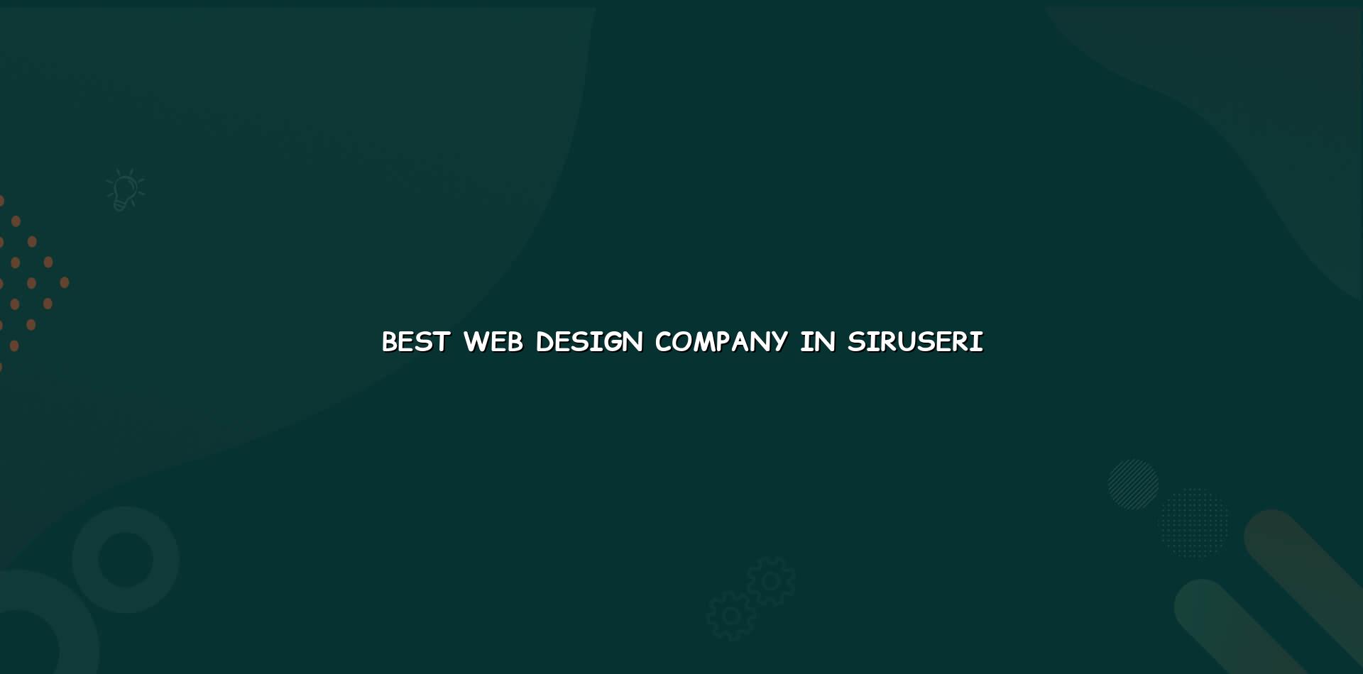 Best web design company in Siruseri — WebGLITS