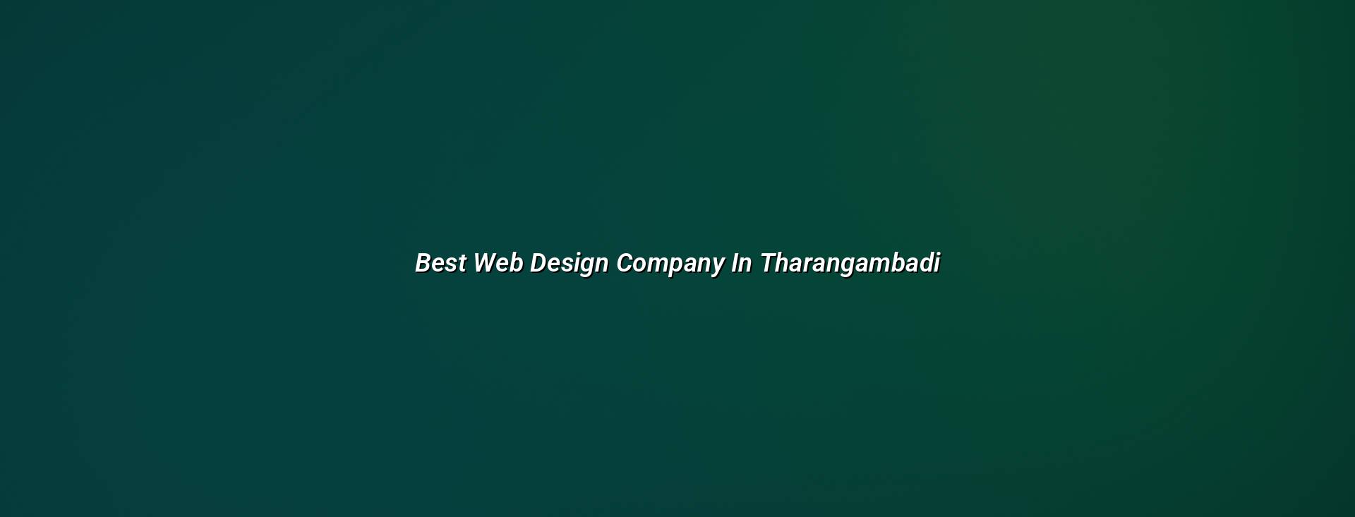 Best web design company in Tharangambadi — WebGLITS