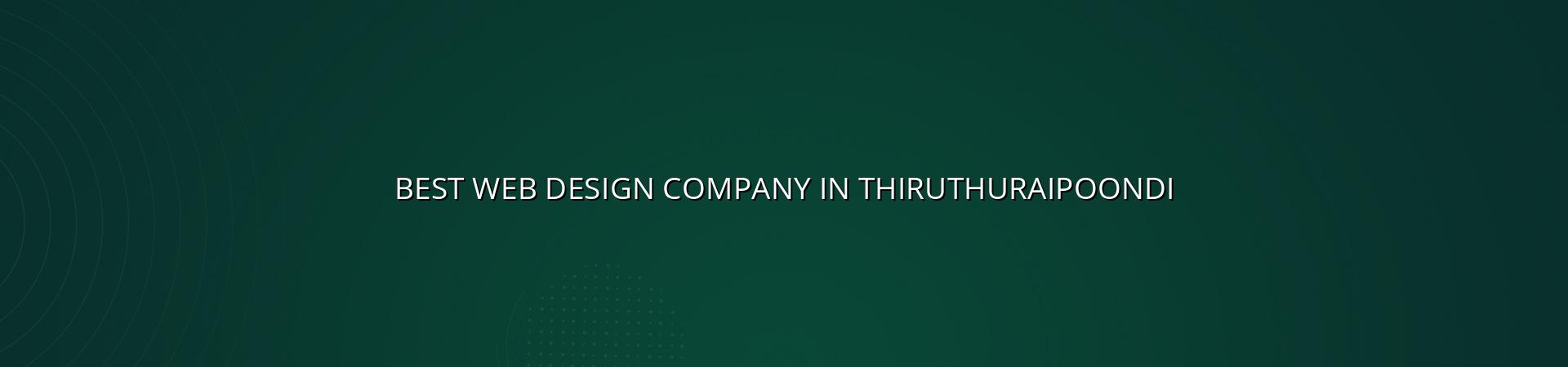 Best web design company in Thiruthuraipoondi in Nagercoil — WebGLITS