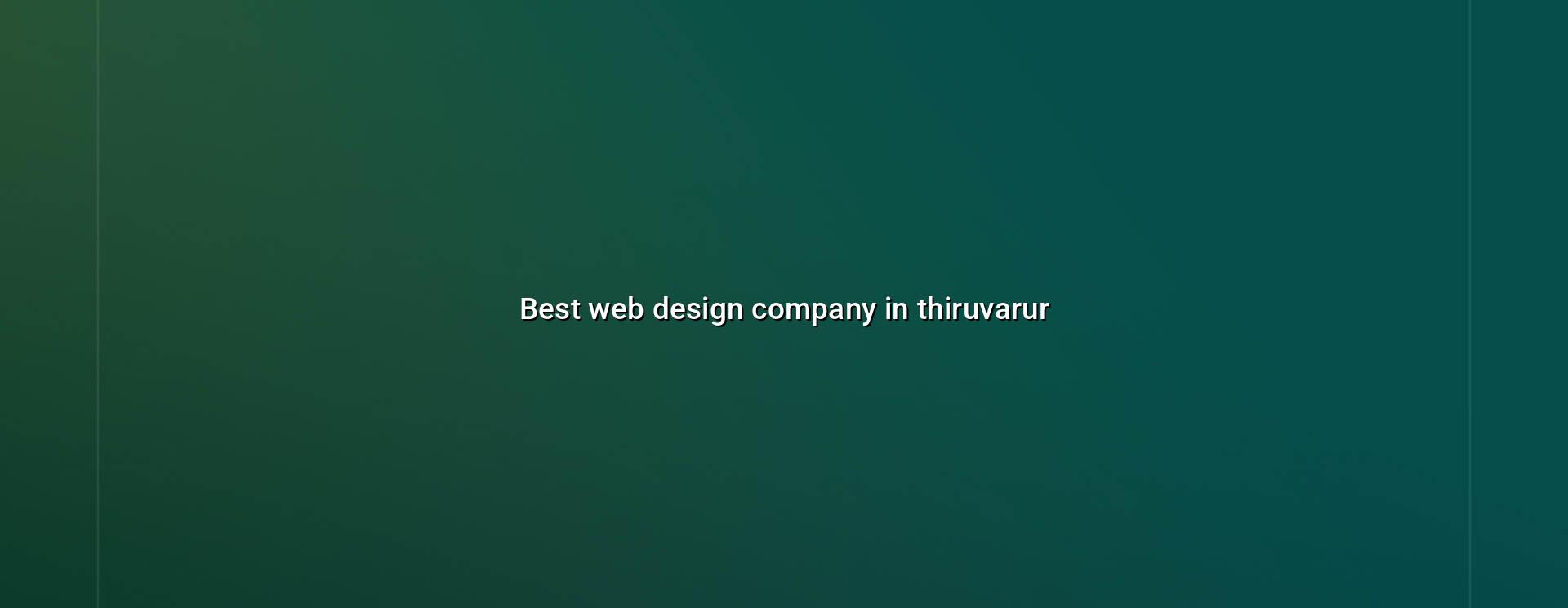 Best web design company in Thiruvarur — WebGLITS