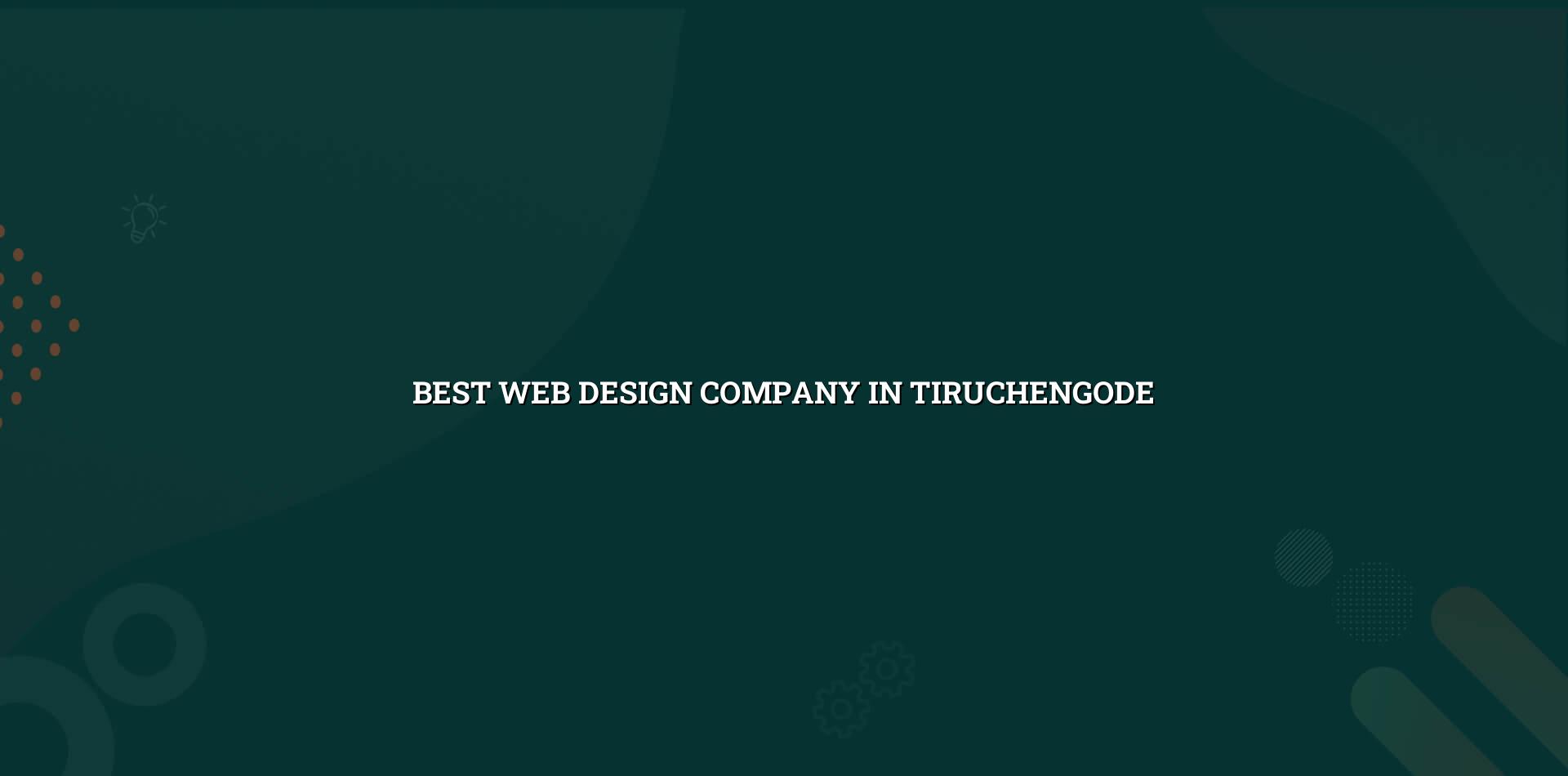 Best web design company in Tiruchengode — WebGLITS