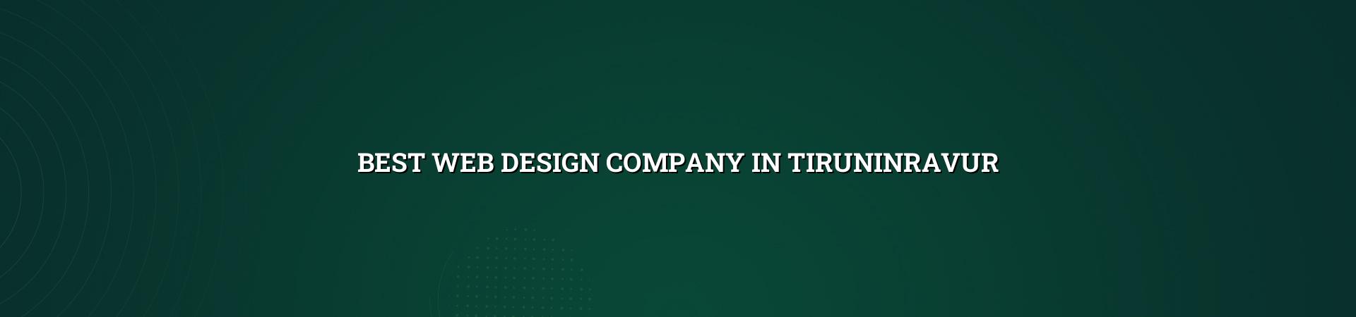 Best web design company in Tiruninravur — WebGLITS