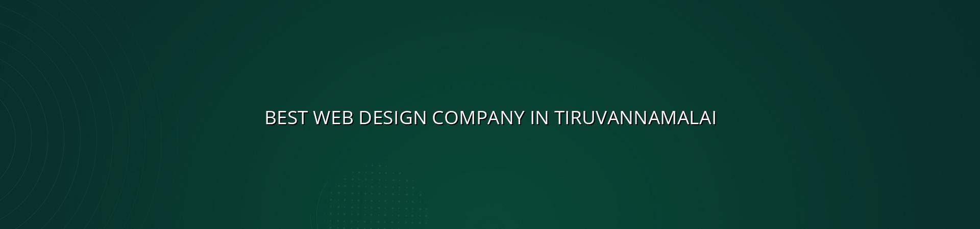 Best web design company in Tiruvannamalai — WebGLITS