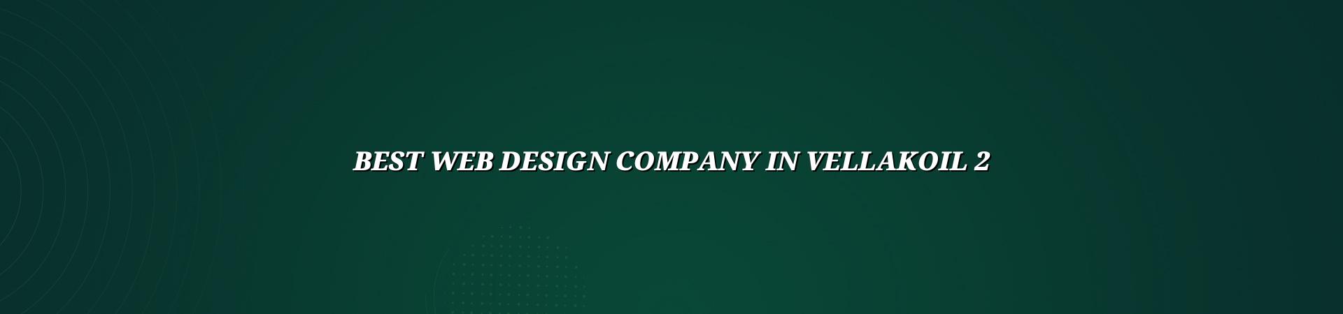 Website planning and design support for Vellakoil businesses