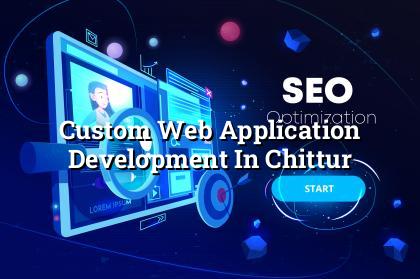 Custom web application development in Chittur — WebGLITS