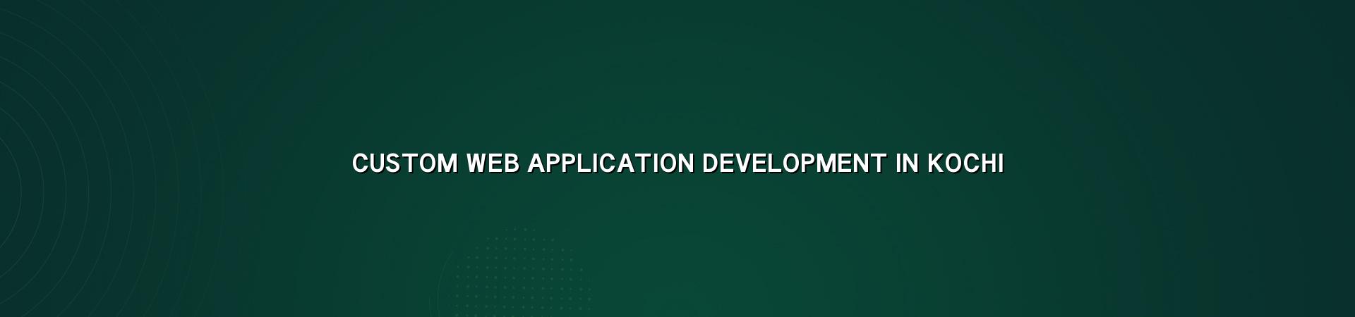 Custom web application development in Kochi — WebGLITS