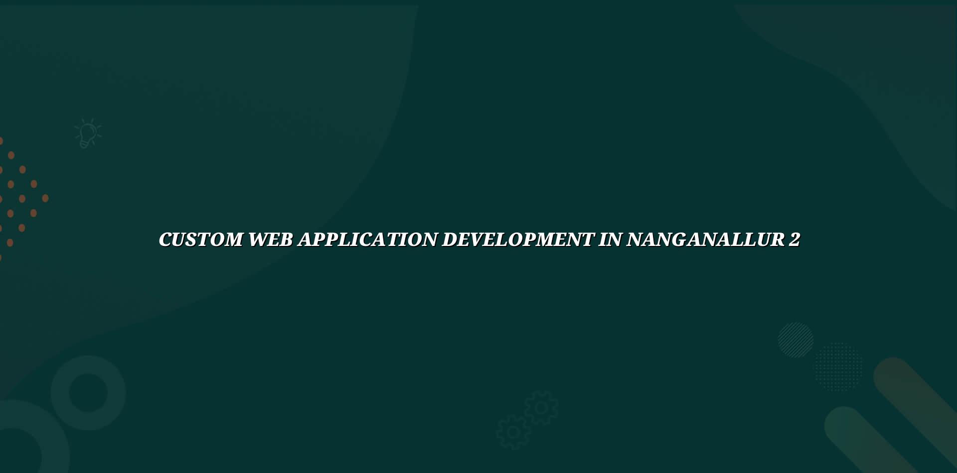 Custom web app planning and workflow design