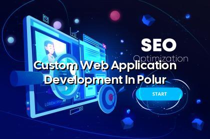Custom web application development in Polur — WebGLITS