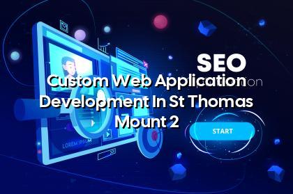 Custom web app planning and testing for St Thomas Mount businesses