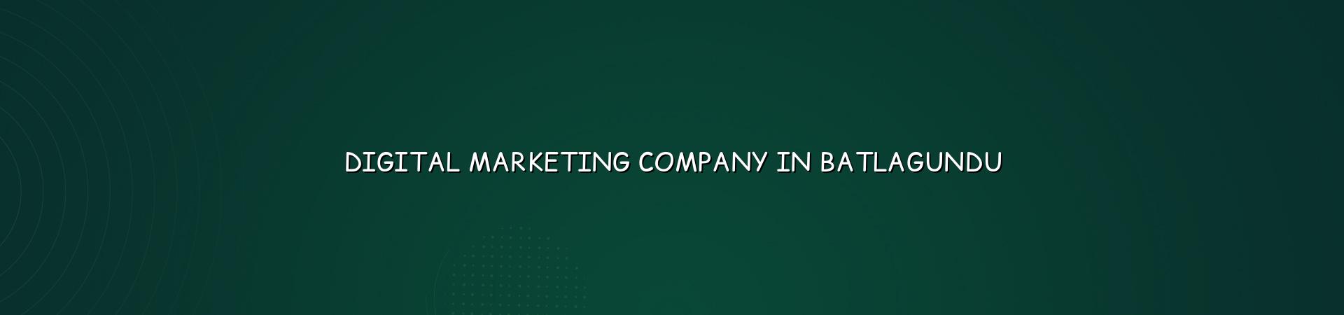 Digital marketing company in Batlagundu - WebGLITS
