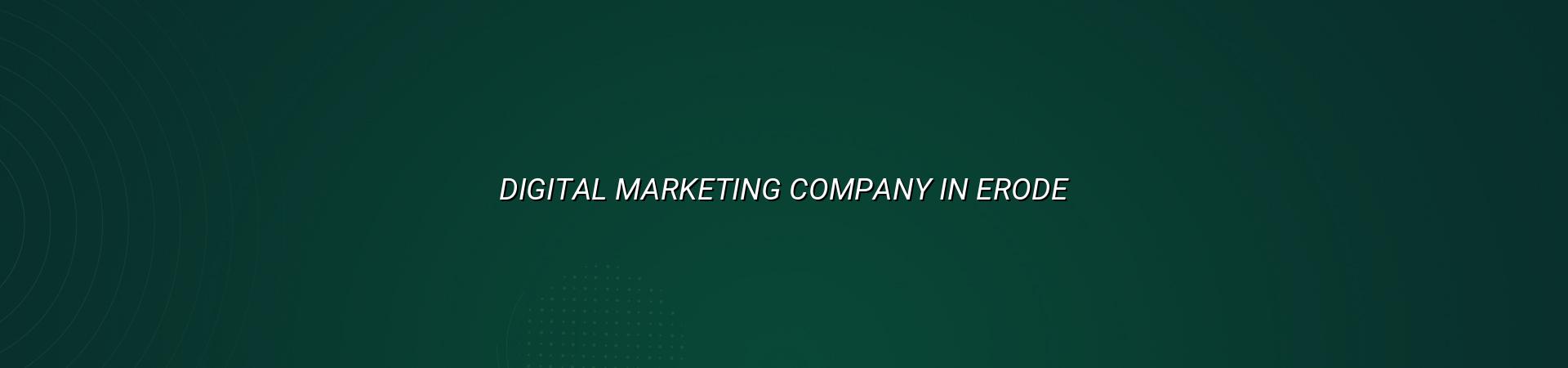 Digital marketing company in Erode — WebGLITS
