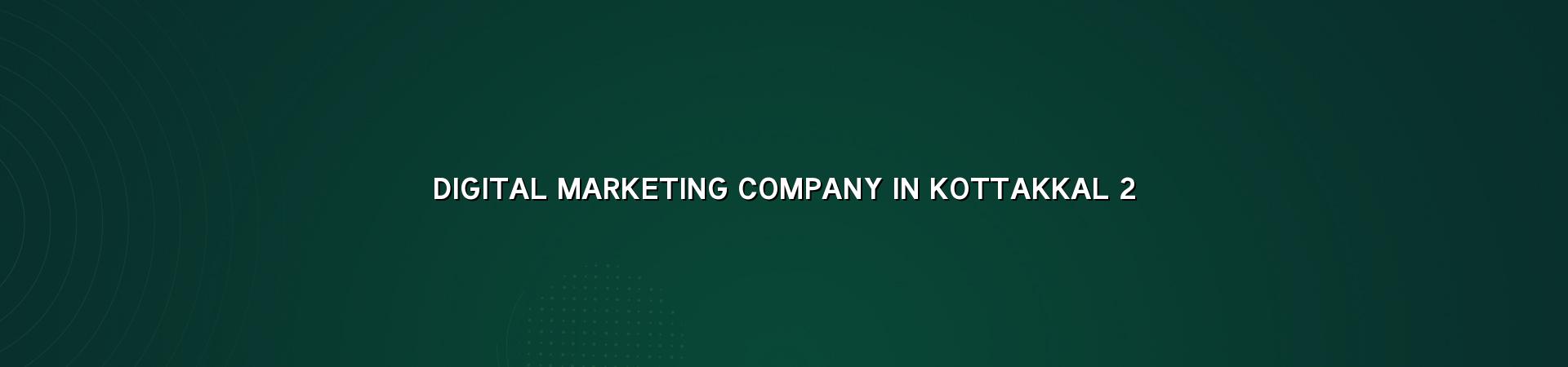 Digital marketing planning for Kottakkal businesses