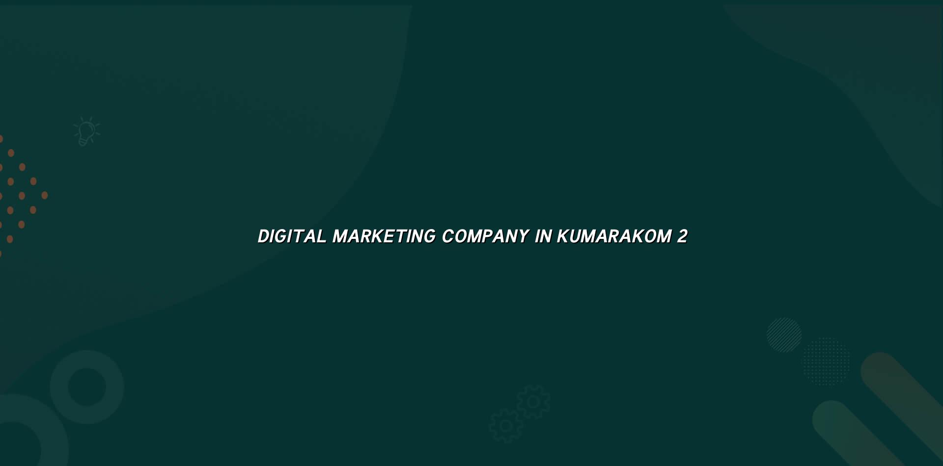 Digital marketing checklist for Kumarakom businesses