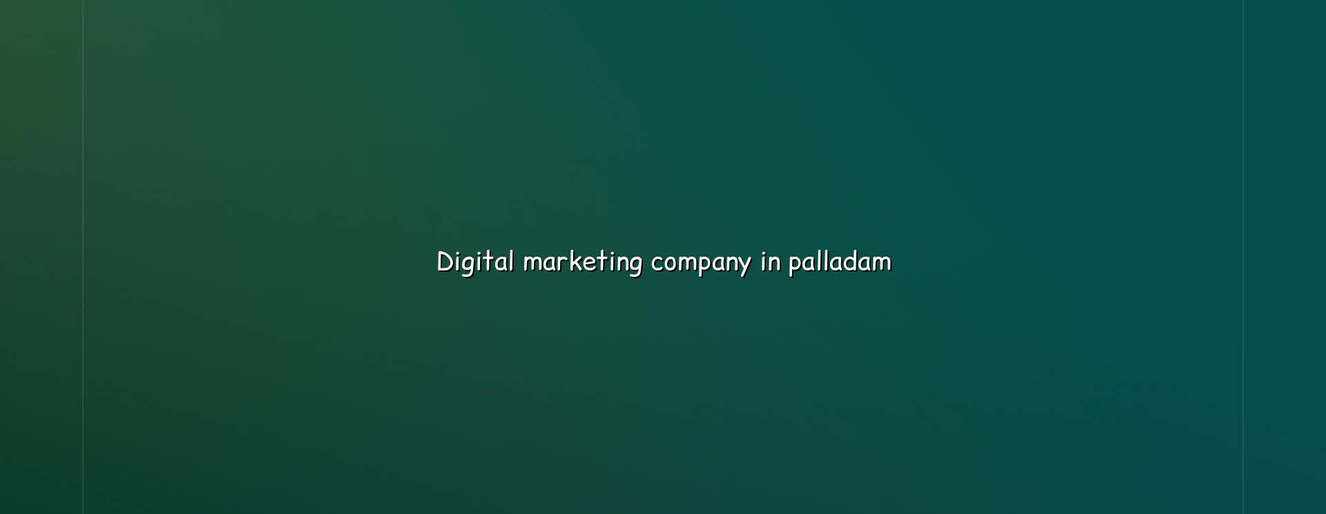 Digital marketing company in Palladam — WebGLITS