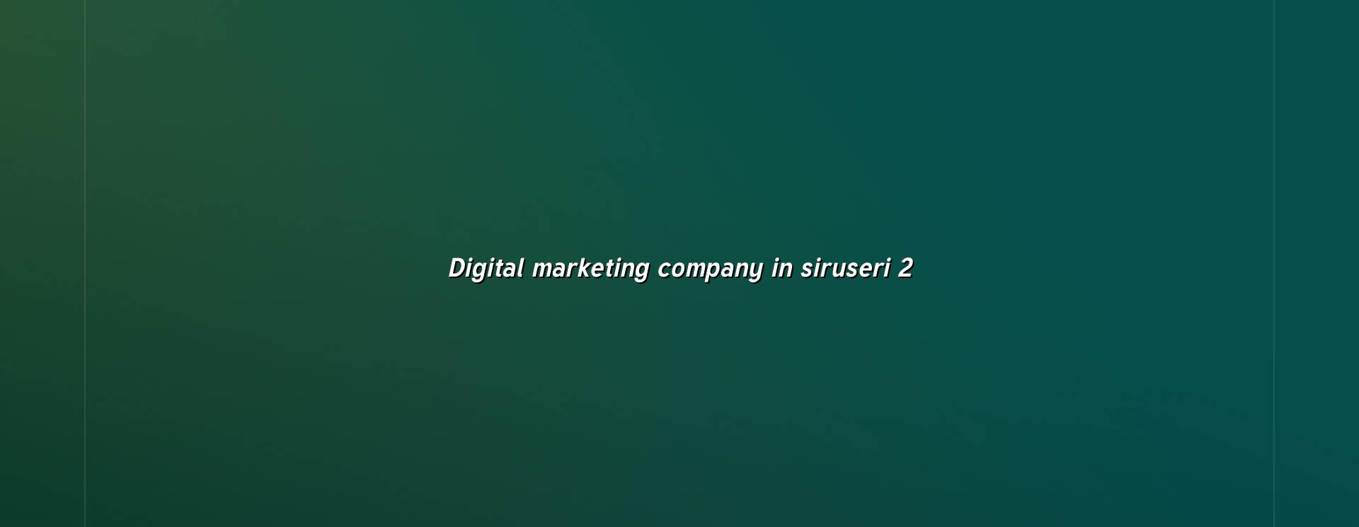 Digital marketing checklist for Siruseri businesses
