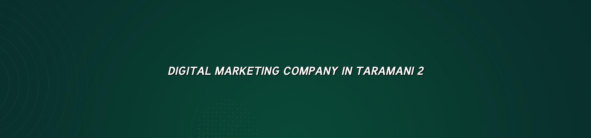 digital marketing checklist for Taramani businesses