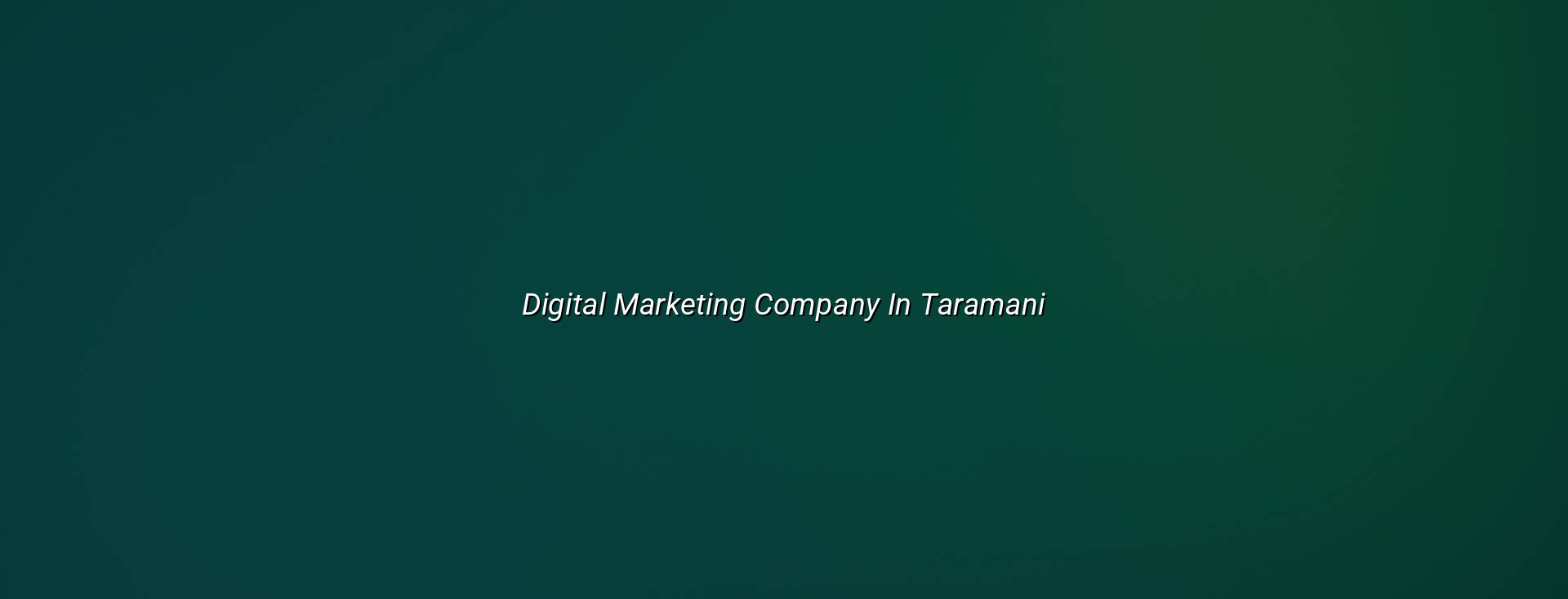 digital marketing company in Taramani — WebGLITS