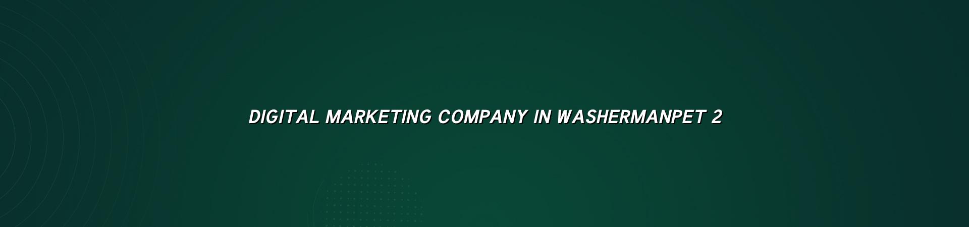 Digital marketing checklist for Washermanpet businesses