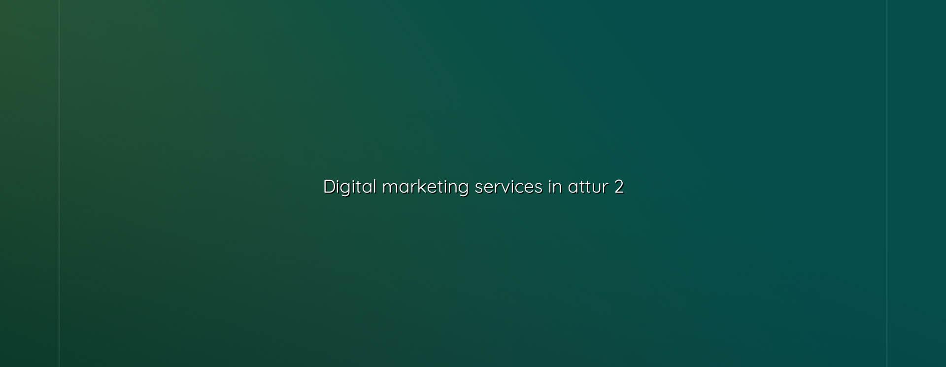Digital marketing planning for Attur businesses
