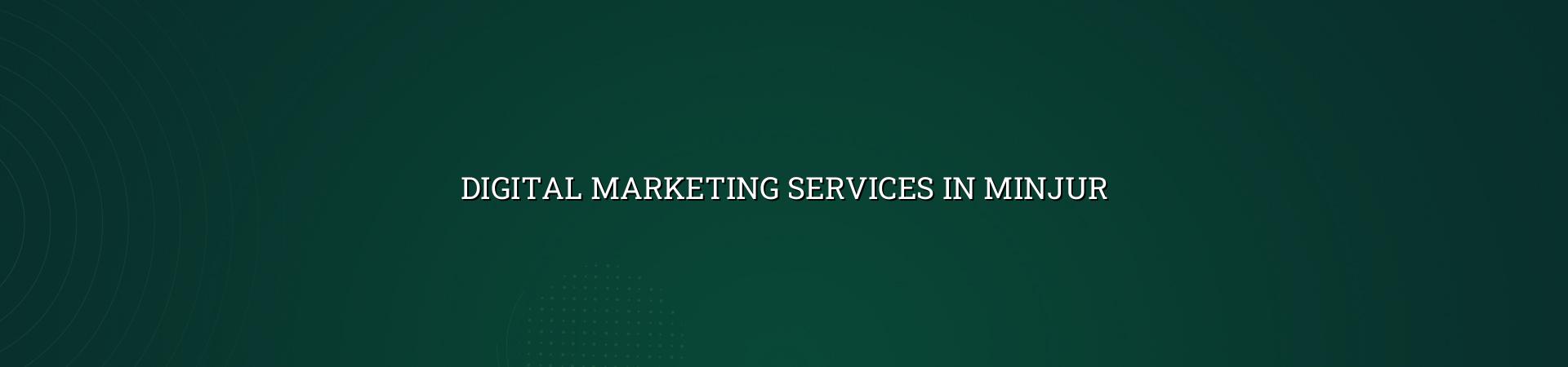 Digital Marketing Services in Minjur — WebGLITS