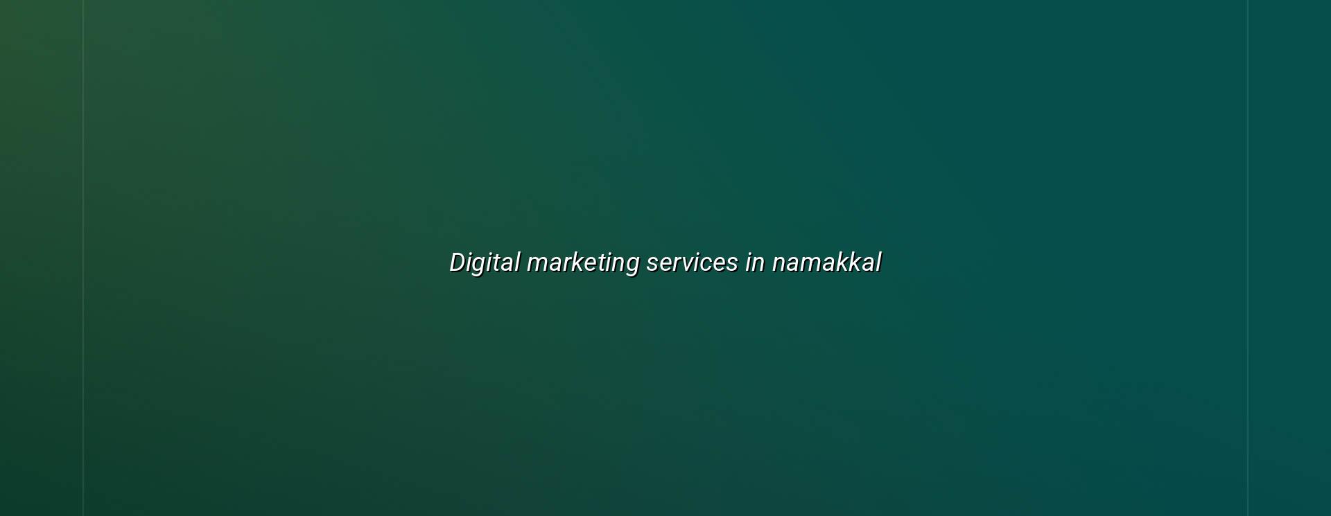Digital Marketing Services in Namakkal — WebGLITS