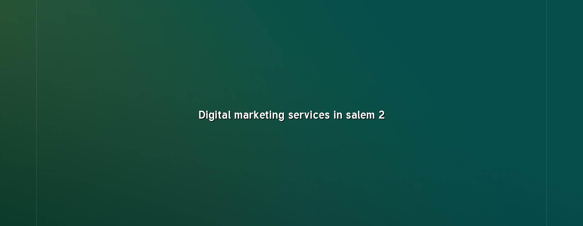 Digital marketing checklist for Salem businesses