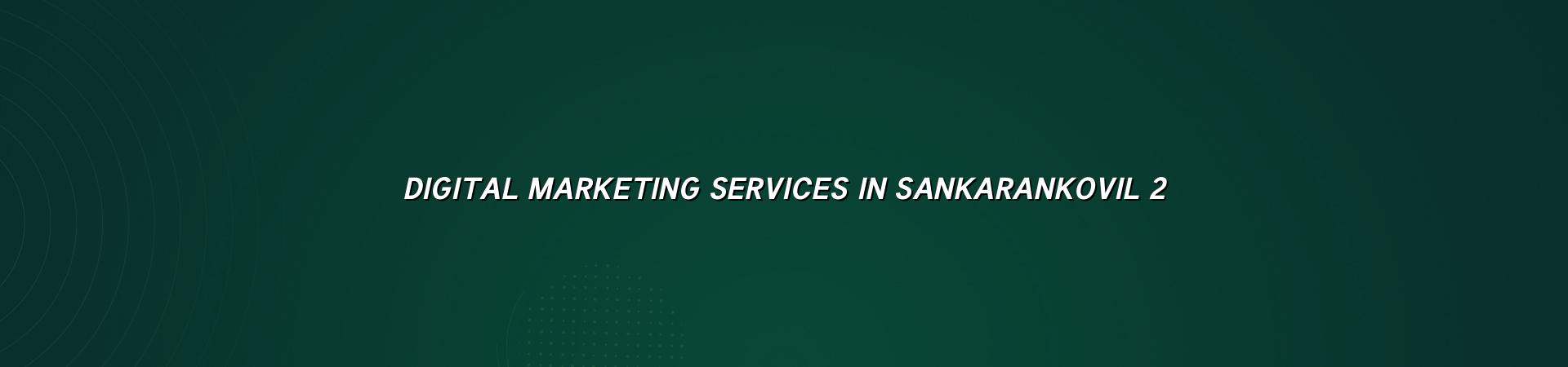 Digital marketing checklist for Sankarankovil businesses