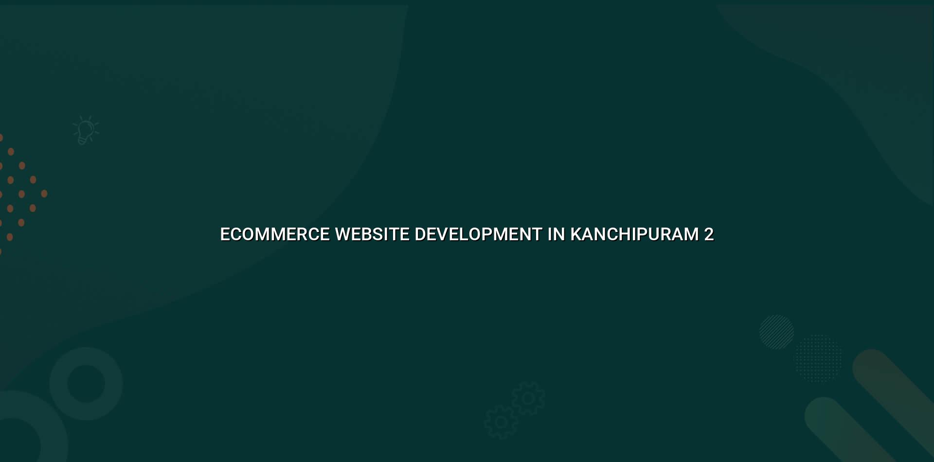 Ecommerce planning checklist for Kanchipuram businesses