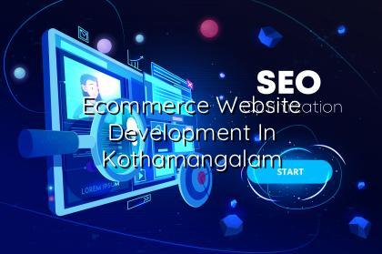Ecommerce website development in Kothamangalam with WebGLITS