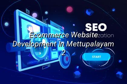 Online store planning for Mettupalayam businesses