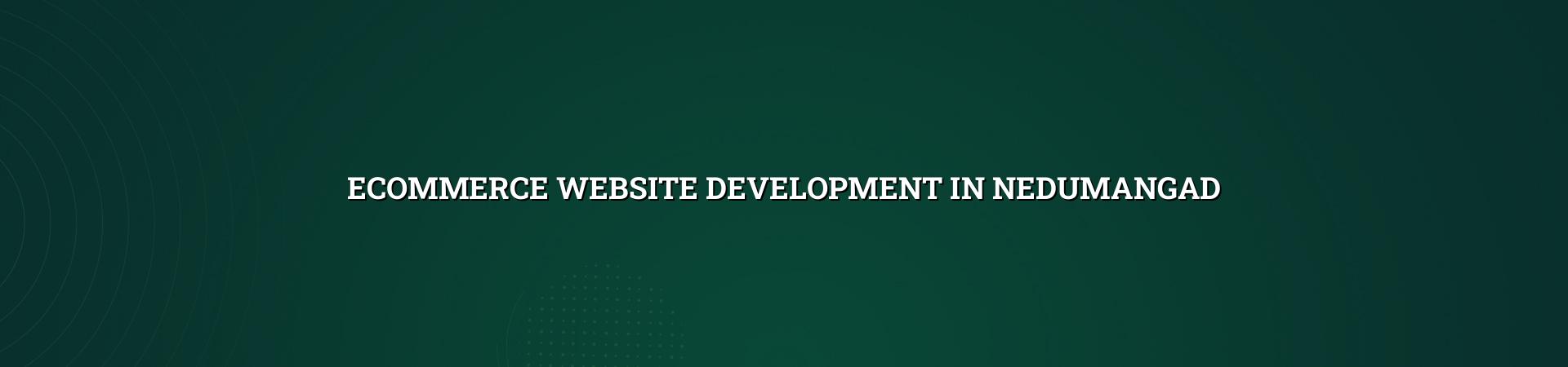 Ecommerce website development in Nedumangad — WebGLITS