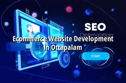 Ecommerce Website Development in Ottapalam — WebGLITS
