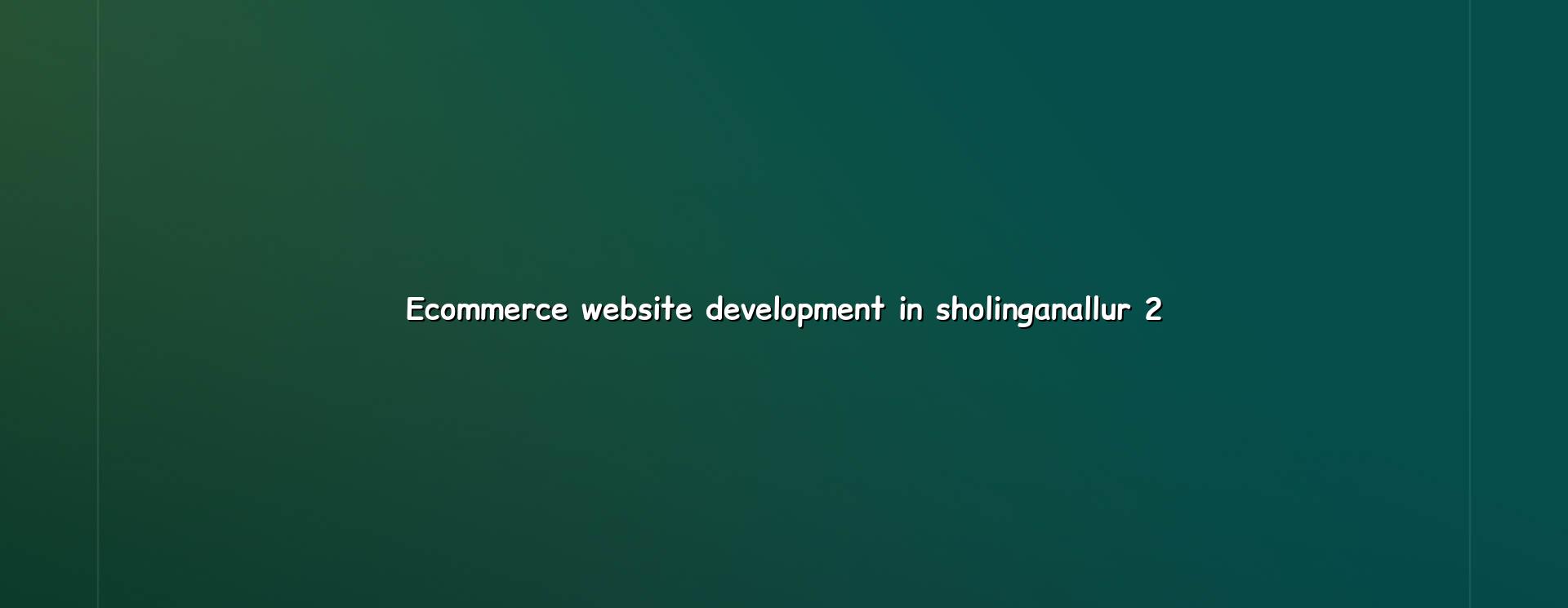Ecommerce Development Process