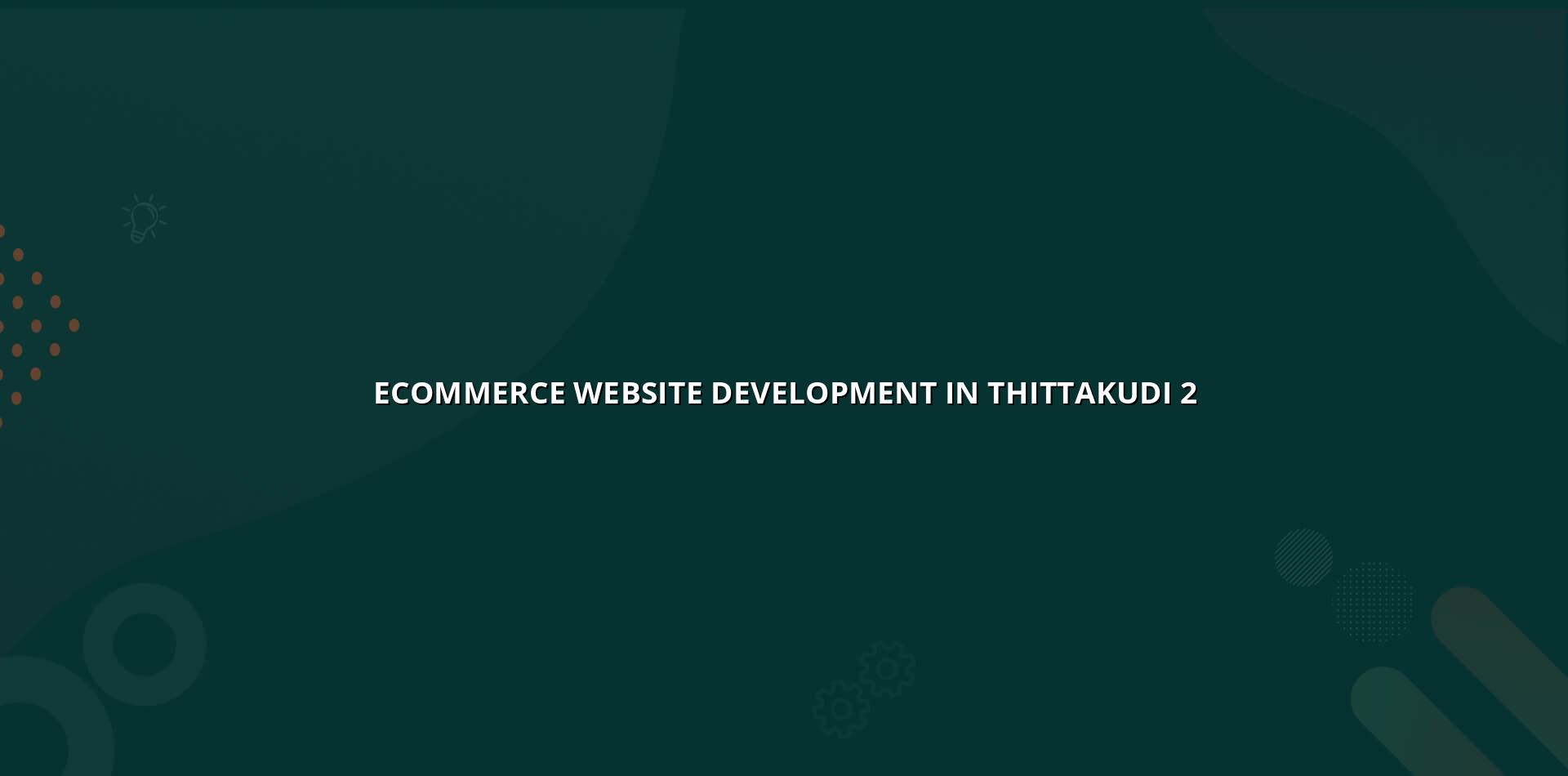 Online store planning for Thittakudi businesses