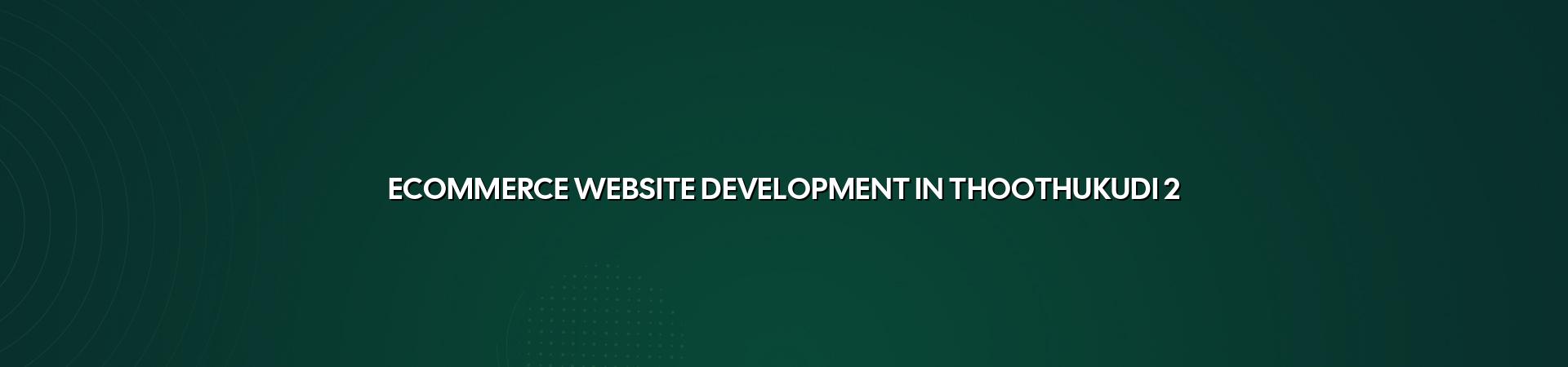 Online store planning for Thoothukudi businesses
