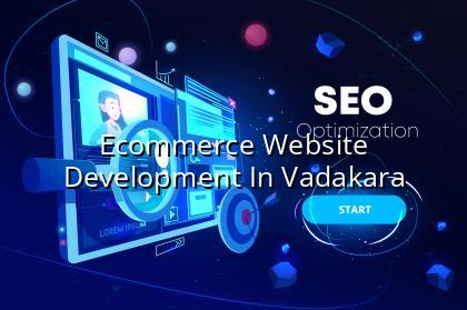 Ecommerce Website Development in Vadakara — WebGLITS