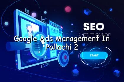 Google Ads advantages