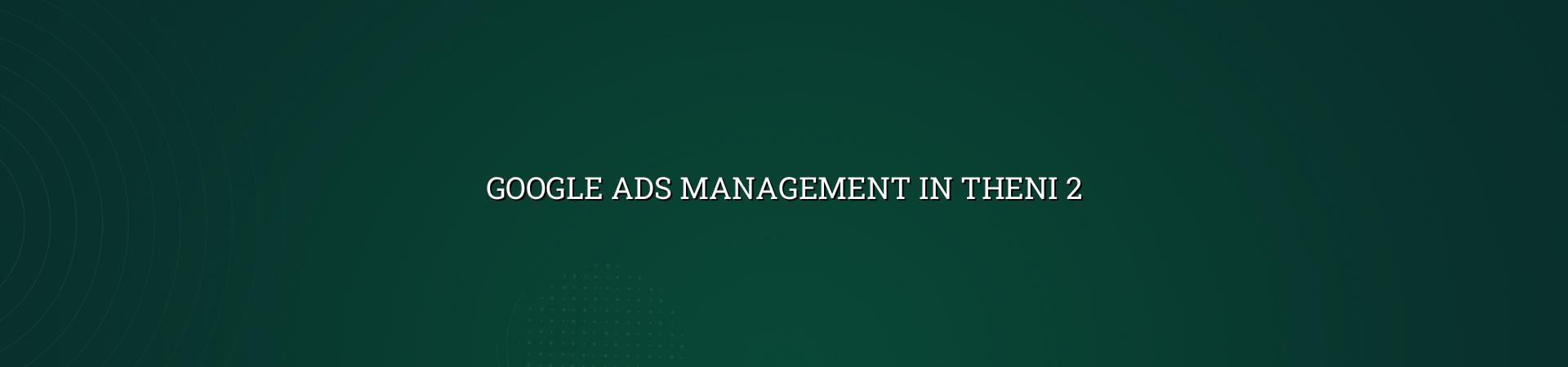 Google Ads planning checklist for Theni businesses